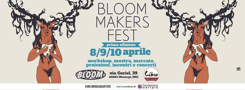 bloom-makers-fest-mezzago-milano-2016